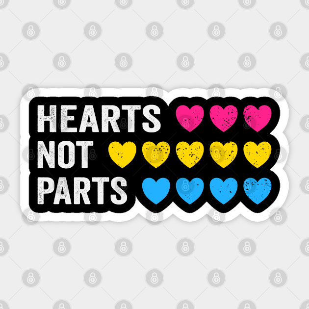 Hearts Not Parts Pansexual Pride Sarcastic Sticker Teepublic